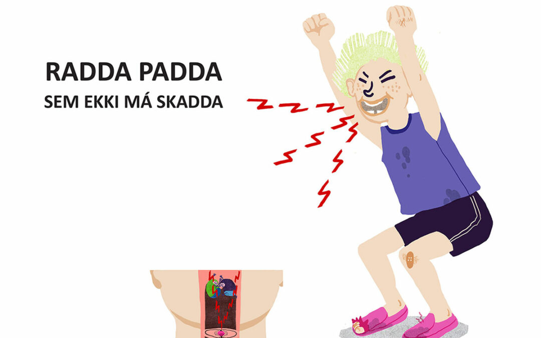 Radda Padda sem ekki má skadda